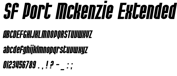 Sf_Port_Mckenzie_Extended_Bold_Italic font
