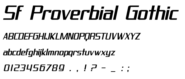 Sf_Proverbial_Gothic_Extended_Oblique font