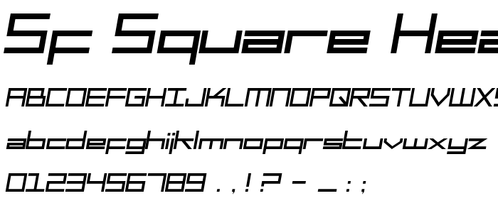 Sf_Square_Head_Italic font