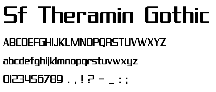 Sf_Theramin_Gothic font