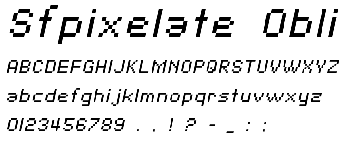 Sfpixelate_Oblique font