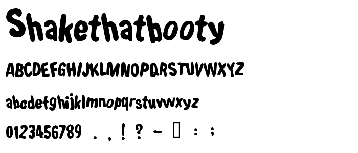 Shakethatbooty font