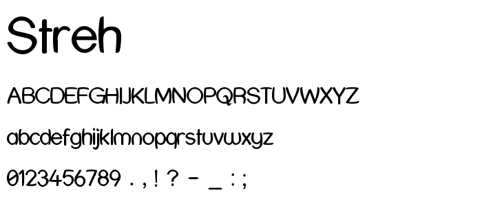 Streh font