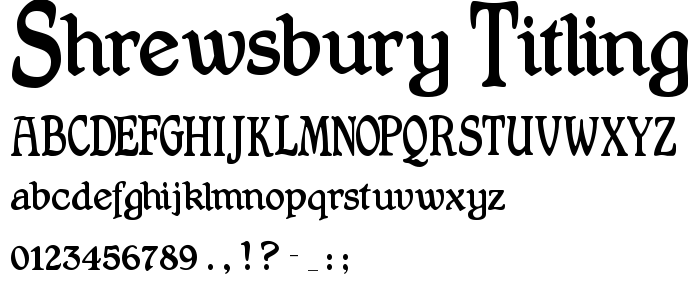 Shrewsbury_Titling font