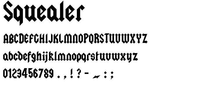 Squealer font