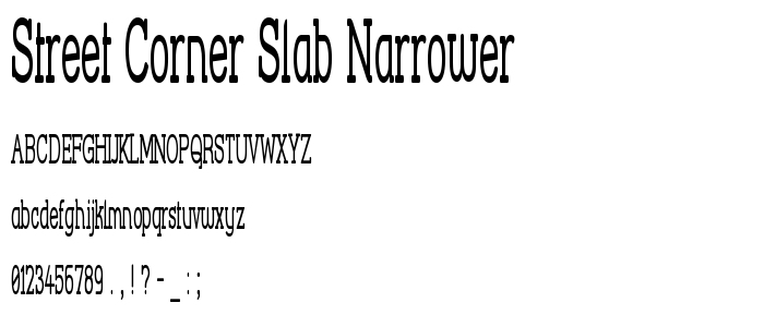 Street_Corner_Slab_Narrower font