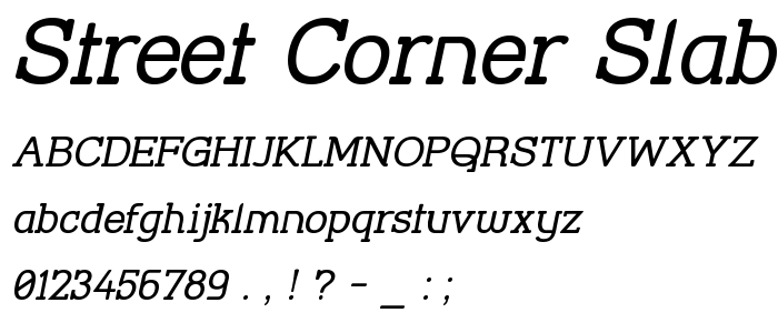 Street_Corner_Slab_Oblique font