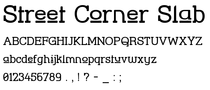 Street_Corner_Slab_Upper font