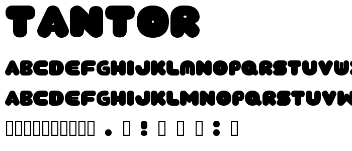 Tantor font