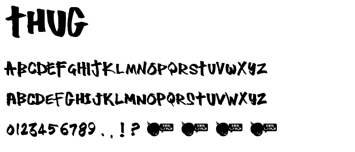 Thug font