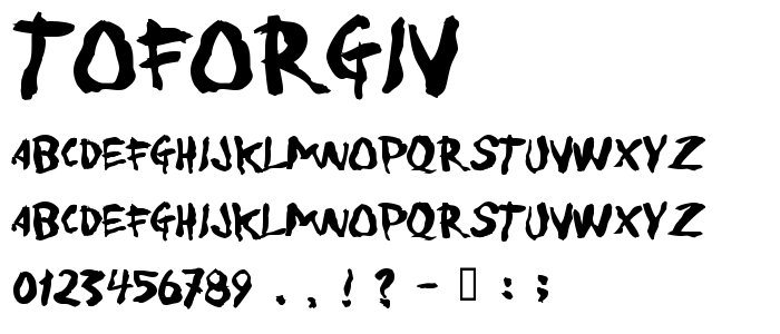 Toforgiv font