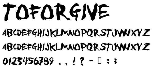 Toforgive font