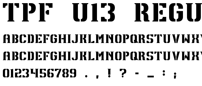 Tpf_U13_Regular font