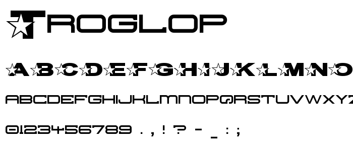 Troglop font