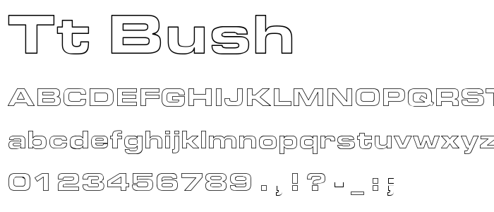 Tt_Bush font
