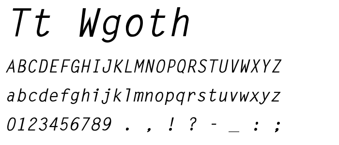 Tt_Wgoth font