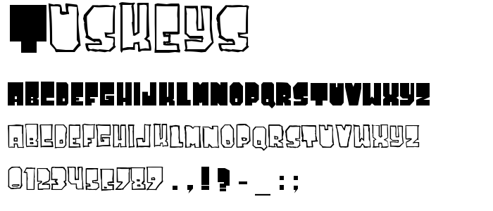 Tuskeys font