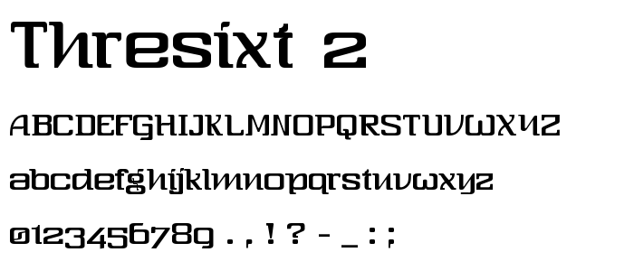 Thresixt_2 font