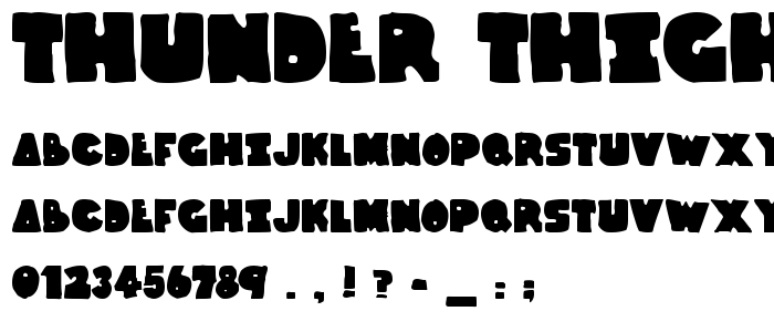 Thunder_Thighs font