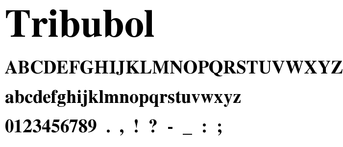 Tribubol font