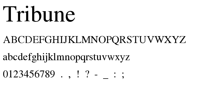 Tribune font