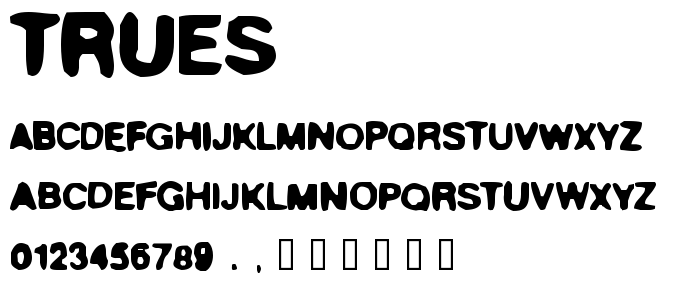 Trues font