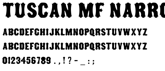 Tuscan_Mf_Narrow font