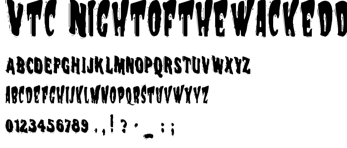 Vtc_Nightofthewackeddead font