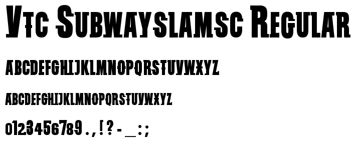 Vtc_Subwayslamsc_Regular font