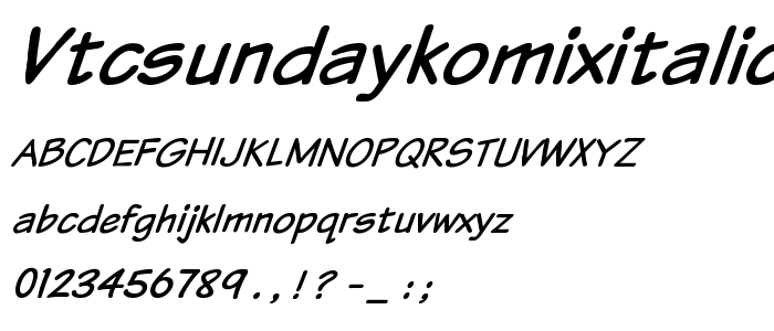 Vtcsundaykomixitalic font