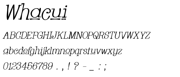 Whacui font