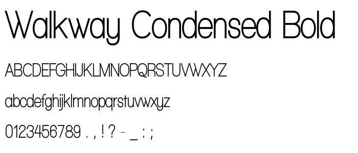 Walkway_Condensed_Bold font