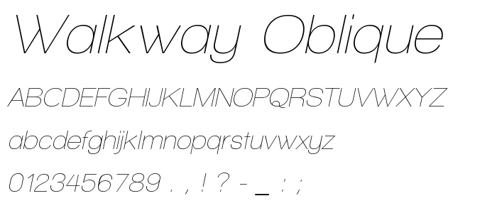 Walkway_Oblique font