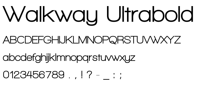 Walkway_Ultrabold font