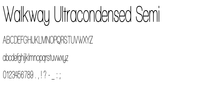 Walkway_Ultracondensed_Semi font
