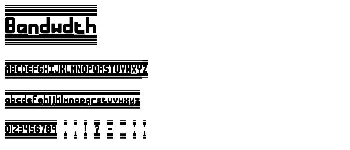 Bandwdth font