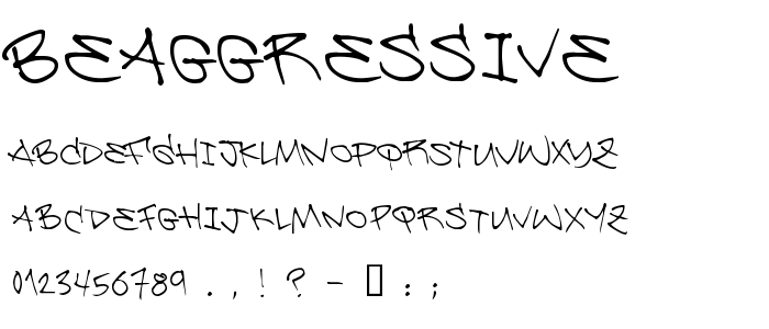 Beaggressive font