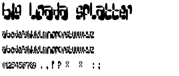Big_Loada_Splatter font