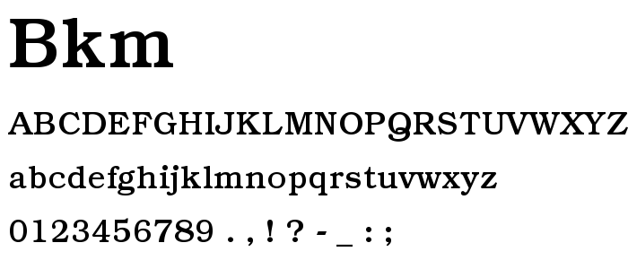 Bkm font