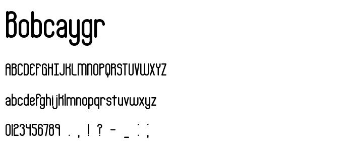 Bobcaygr font