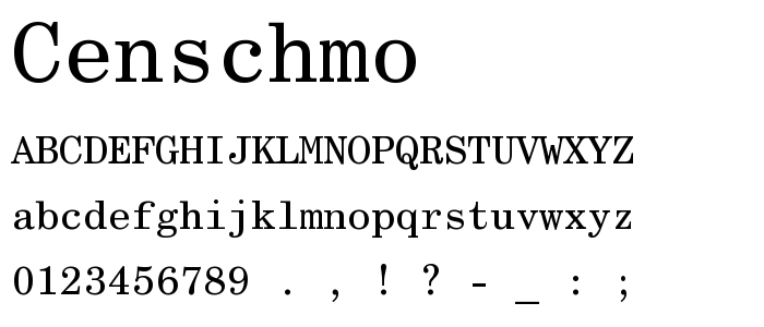 Censchmo font