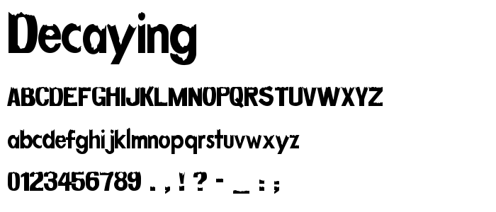 Decaying font