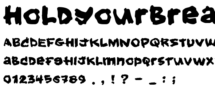 Holdyourbreath font