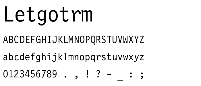 Letgotrm font