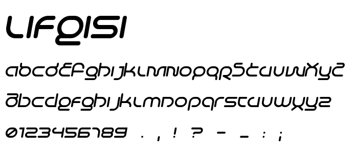 Lifeisi font