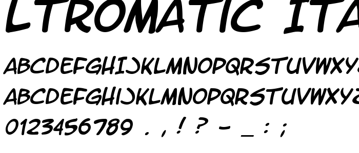 Ltromatic_Italic font