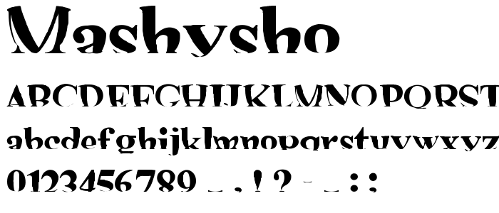 Mashysho font