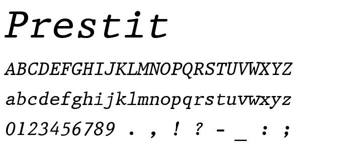 Prestit font