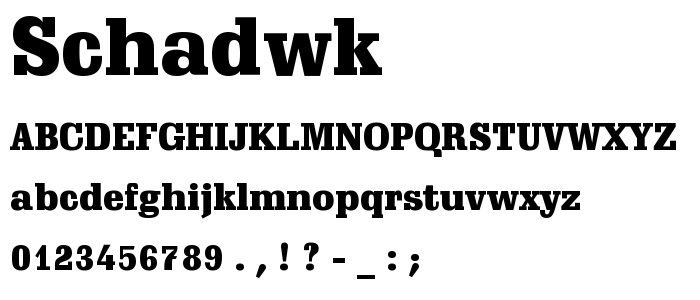 Schadwk font