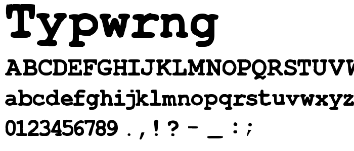 Typwrng font